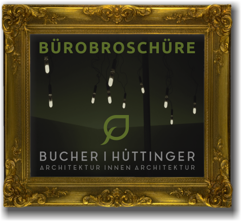 BUCHER | HÜTTINGER – ARCHITEKTUR INNEN ARCHITEKTUR - Bürobroschüre